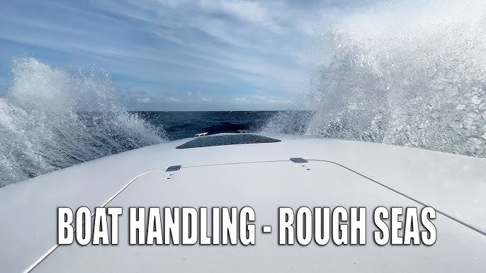 Learn How to Boat in Rough Water